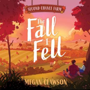 The Fall I Fell, Megan Clawson