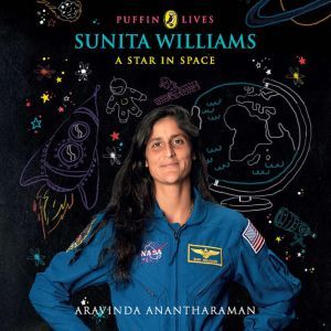 Puffin Lives Sunita Williams, Aravinda Anatharaman