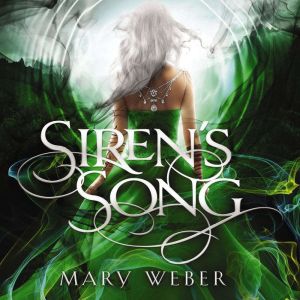 Sirens Song, Mary Weber
