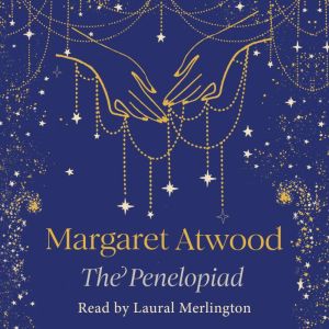 The Penelopiad, Margaret Atwood