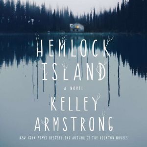 Hemlock Island, Kelley Armstrong