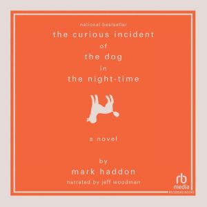 The Curious Incident of the Dog in the Night Time, Mark Haddon