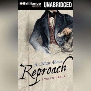 A Man Above Reproach, Evelyn Pryce