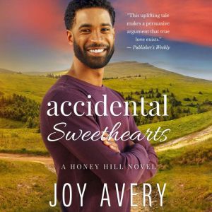 Accidental Sweethearts, Joy Avery