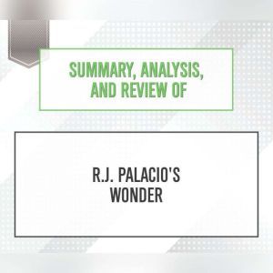 Summary, Analysis, and Review of R.J...., Start Publishing Notes