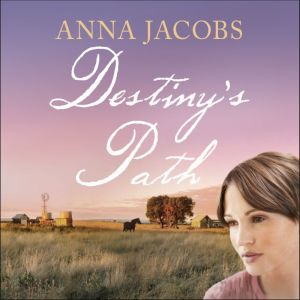 Destinys Path, Anna Jacobs