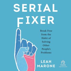 Serial Fixer, Leah Marone