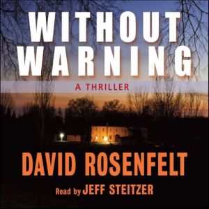 Without Warning, David Rosenfelt