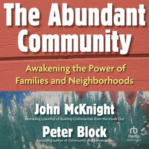 The Abundant Community, John McKnight