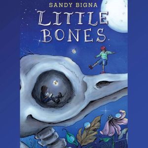 Little Bones, Sandy Bigna