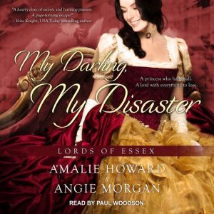 My Darling, My Disaster, Amalie Howard