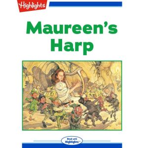 Maureens Harp, Teresa Bateman