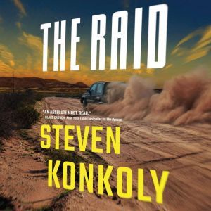 The Raid, Steven Konkoly