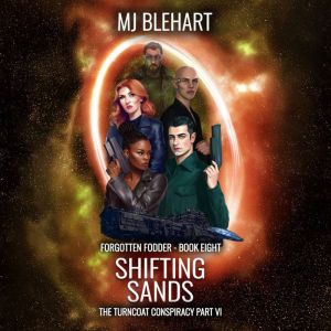 Shifting Sands, MJ Blehart