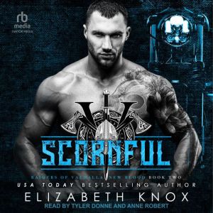 Scornful, Elizabeth Knox