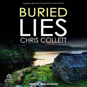 Buried Lies, Chris Collett