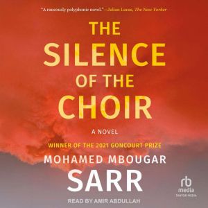 The Silence of the Choir, Mohamed Mbougar Sarr