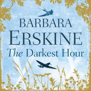 The Darkest Hour, Barbara Erskine