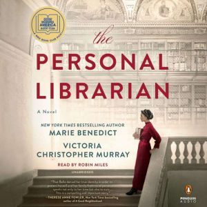 The Personal Librarian, Marie Benedict