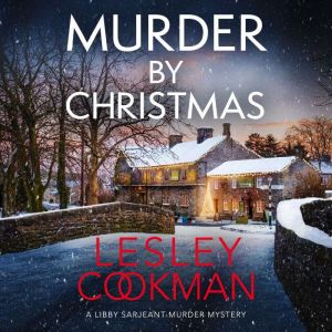 Murder by Christmas, Lesley Cookman