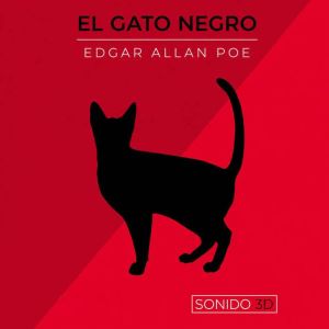 El Gato Negro, Edgar Allan Poe