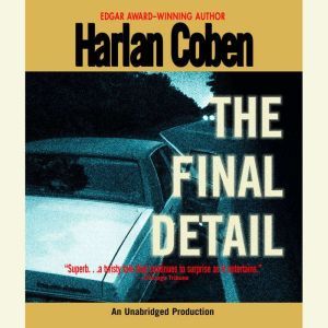 The Final Detail, Harlan Coben