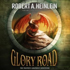 Glory Road, Robert A. Heinlein, Afterword by Samuel R. Delany