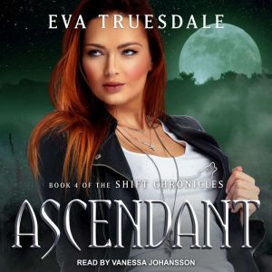 Ascendant, Eva Truesdale