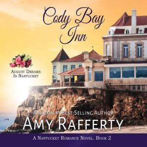 Cody Bay Inn, Amy Rafferty