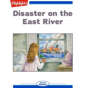 Disaster on the East River, Mary E. Glucksman