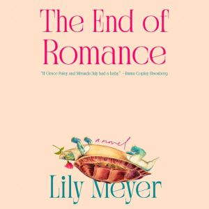 The End of Romance
