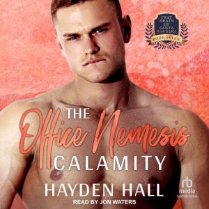 The Office Nemesis Calamity, Hayden Hall