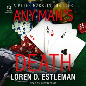 Any Mans Death, Loren D. Estleman