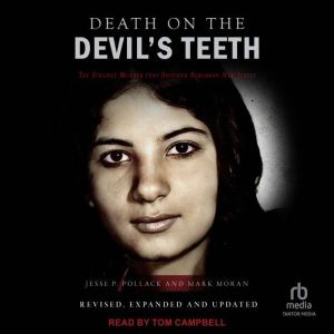 Death on the Devils Teeth, Jesse P. Pollack