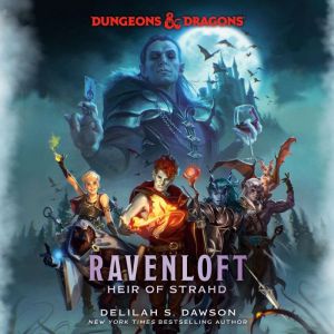 Dungeons Dragons Ravenloft Heir o..., Delilah S. Dawson