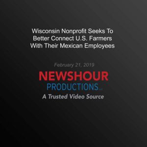 Wisconsin Nonprofit Seeks To Better C..., PBS NewsHour