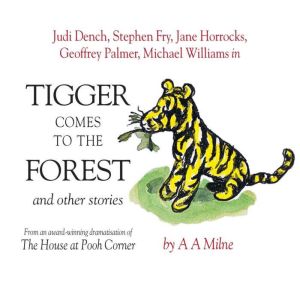 Tigger Comes To The Forest  Other St..., A.A. Milne