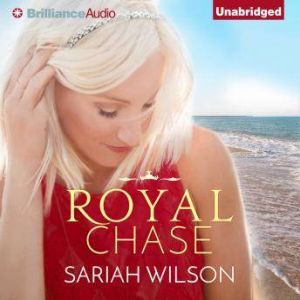 Royal Chase, Sariah Wilson
