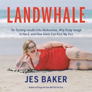 Landwhale, Jes Baker
