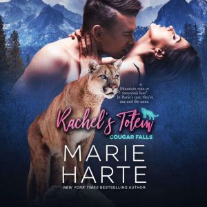 Rachels Totem, Marie Harte