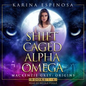 Mackenzie Grey Origins Complete Boxe..., Karina Espinosa