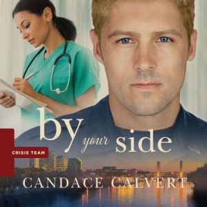 By Your Side, Candace Calvert