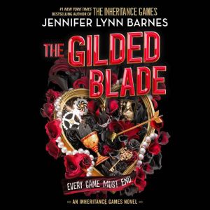 The Gilded Blade, Jennifer Lynn Barnes
