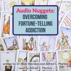 Audio Nuggets Overcoming FortuneTel..., Rick Sheridan