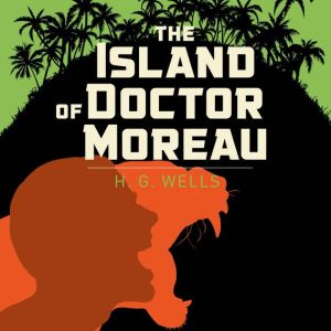 The Island of Doctor Moreau