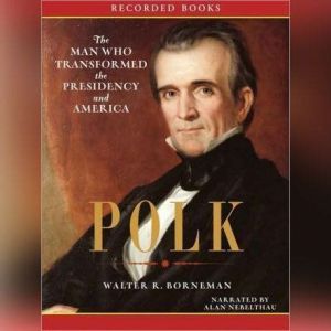 Polk, Walter Borneman