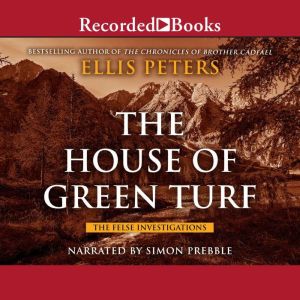House of Green Turf, Ellis Peters