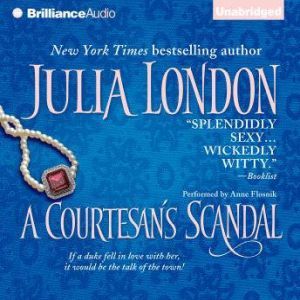 A Courtesans Scandal, Julia London