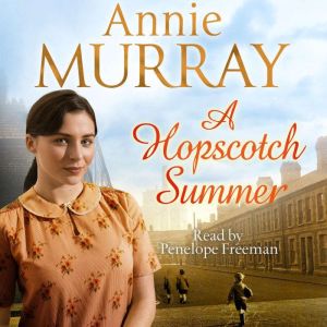 A Hopscotch Summer, Annie Murray