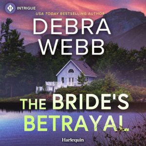 The Brides Betrayal, Debra Webb